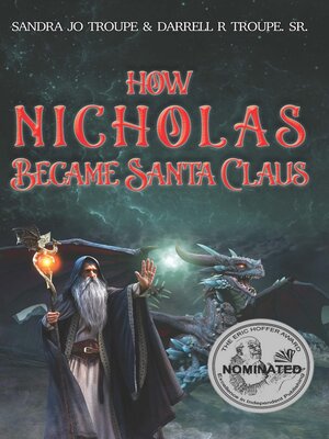 cover image of How Nicholas Became Santa Claus
